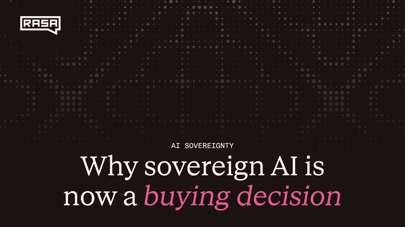 Why sovereign AI is now a buying decision