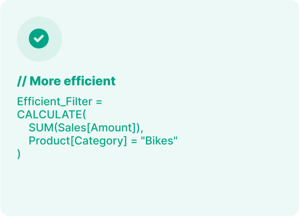 Code snippet showing a more efficient DAX formula using CALCULATE to sum Sales Amount where Product Category equals Bikes.