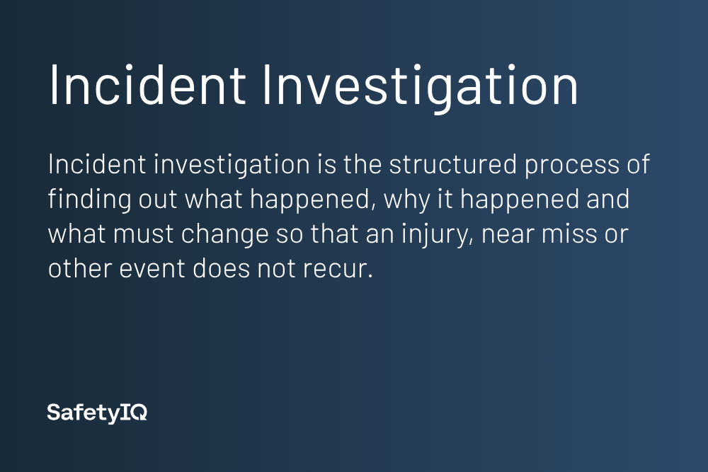 Incident Investigation definition