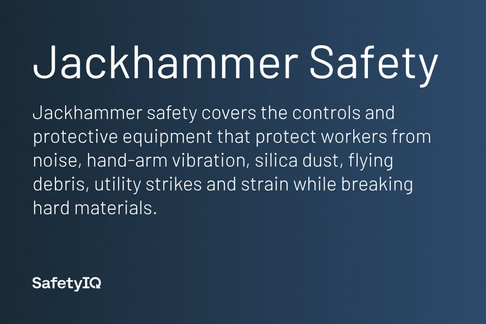 Jackhammer Safety definition