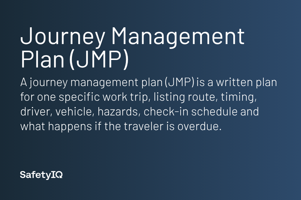 Journey Management Plan (JMP) definition
