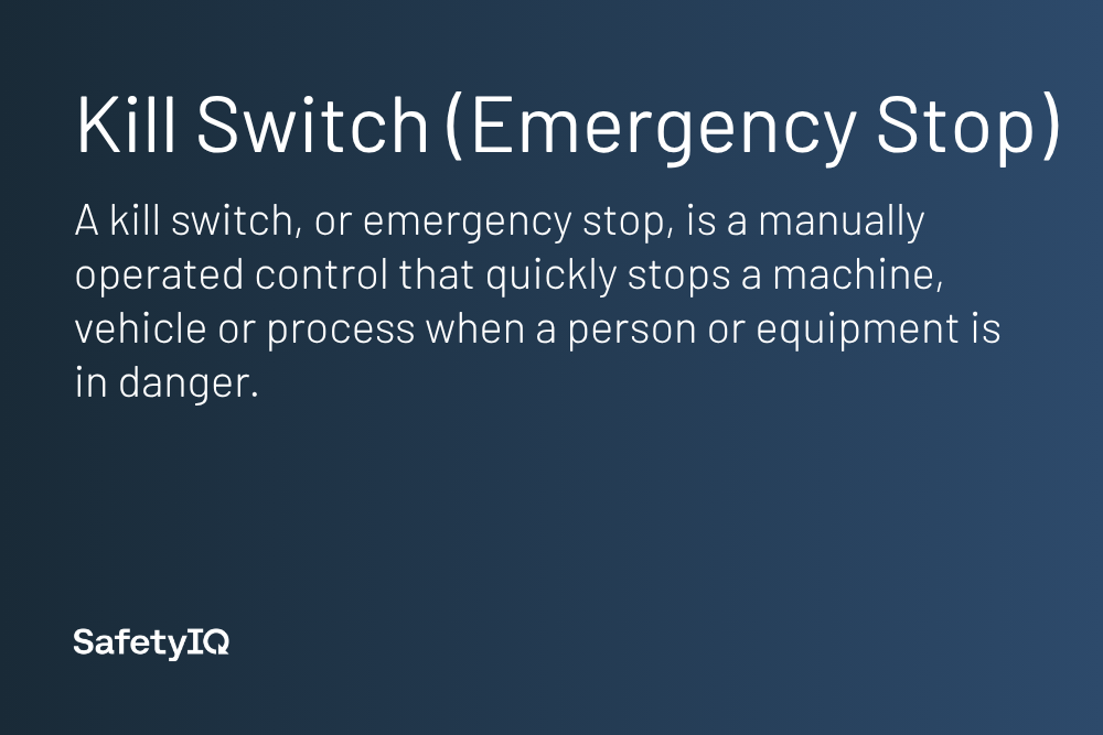 Kill Switch (Emergency Stop) definition