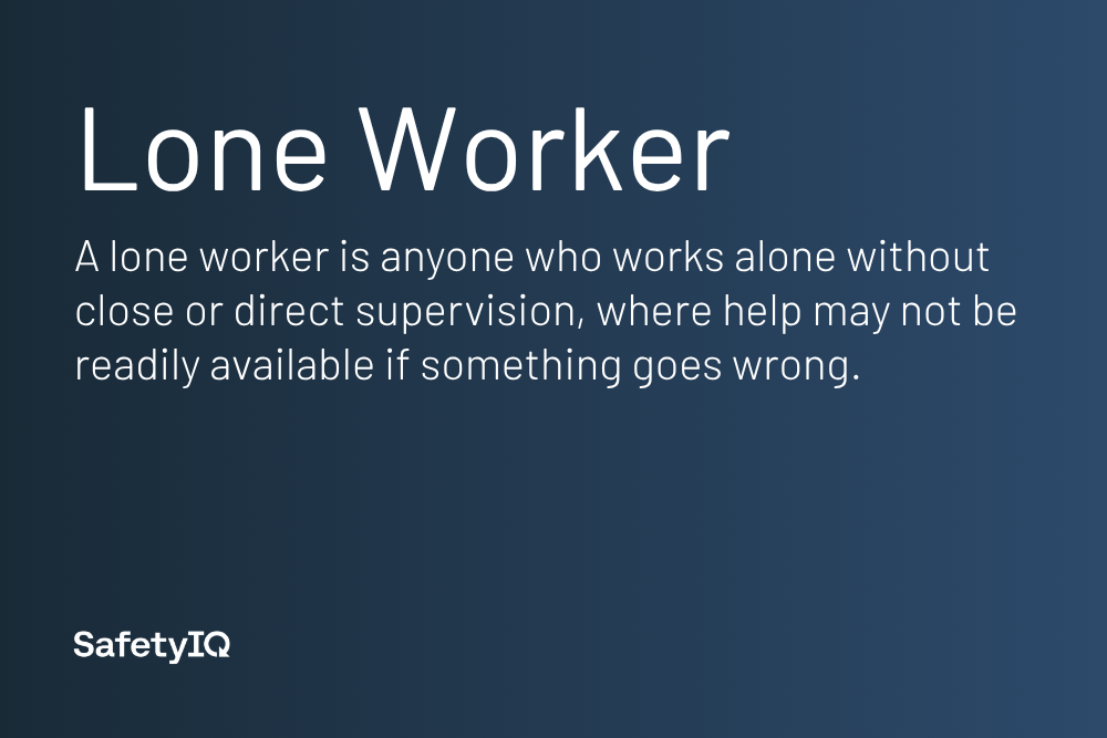 Lone Worker definition