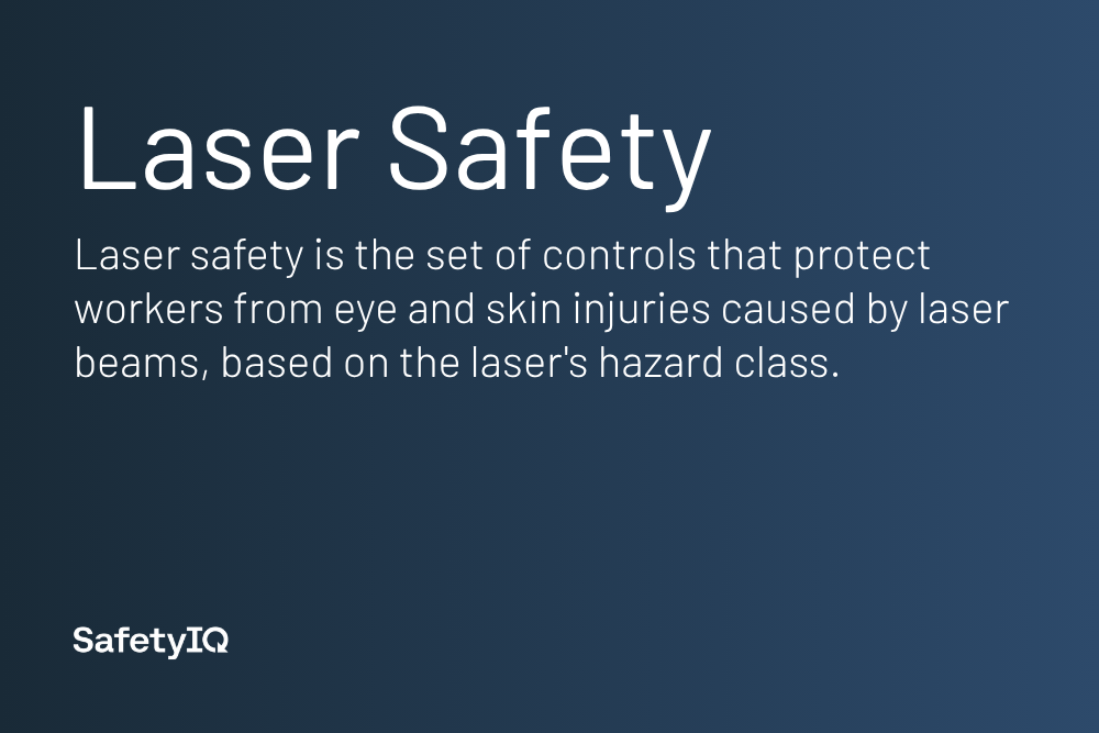 Laser Safety definition