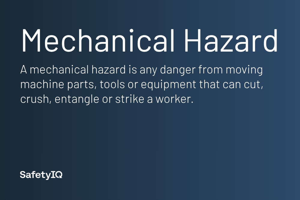 Mechanical Hazard definition