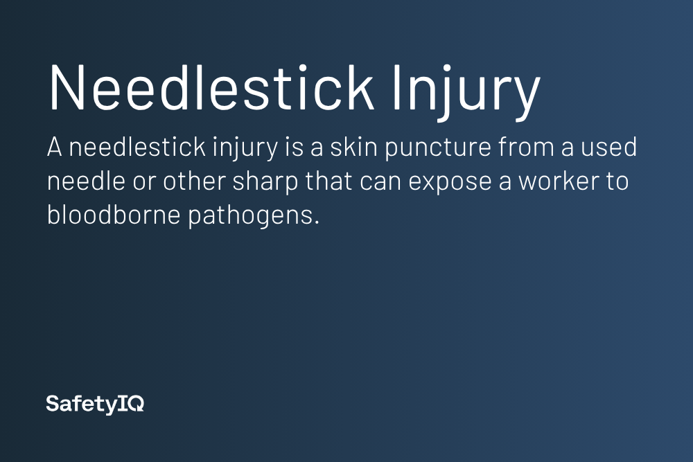 Needlestick Injury definition