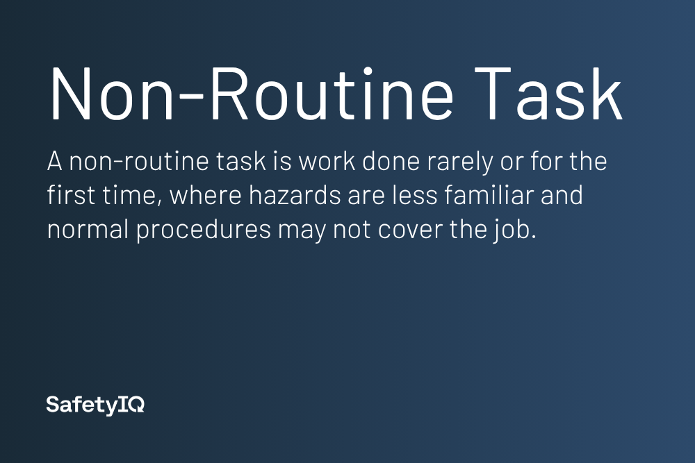 Non-Routine Task definition