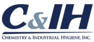 Chemistry & Industrial Hygiene, Inc. (C&IH)