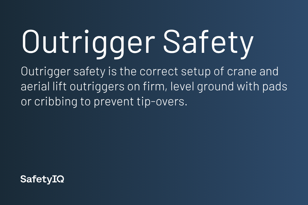 Outrigger safety definition card