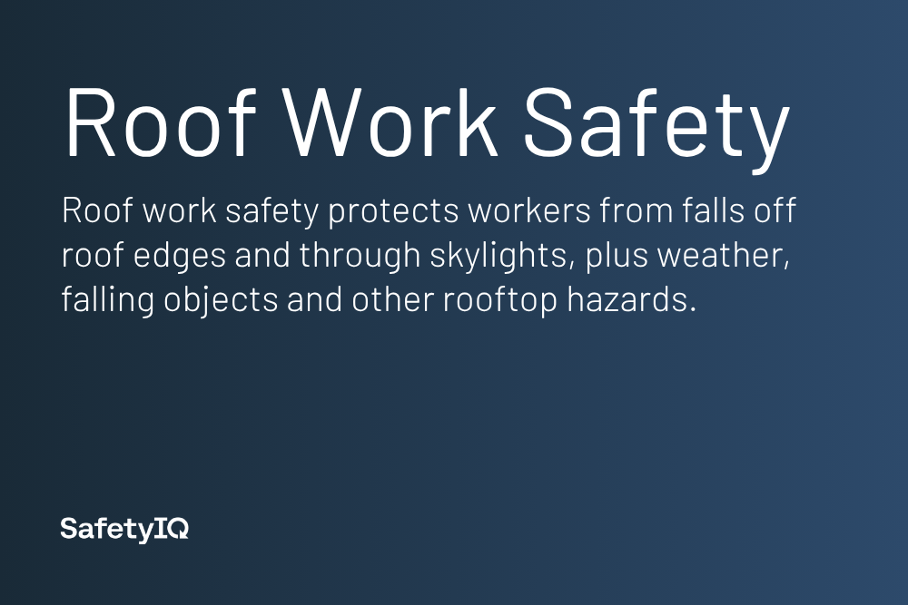 Roof Work Safety definition