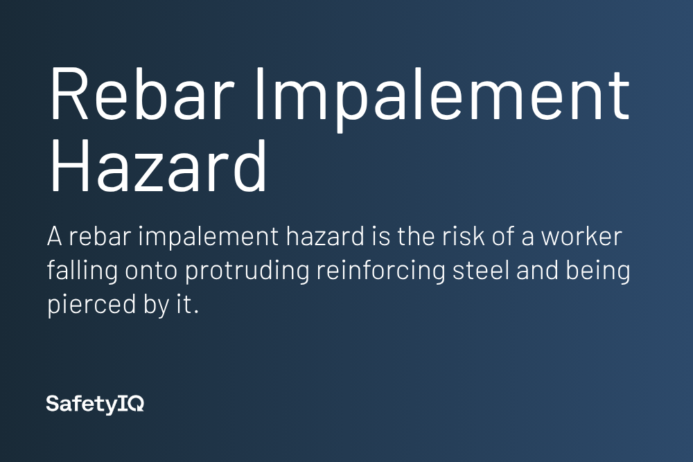 Rebar Impalement Hazard definition