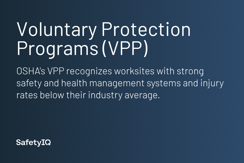Voluntary Protection Programs (VPP) definition