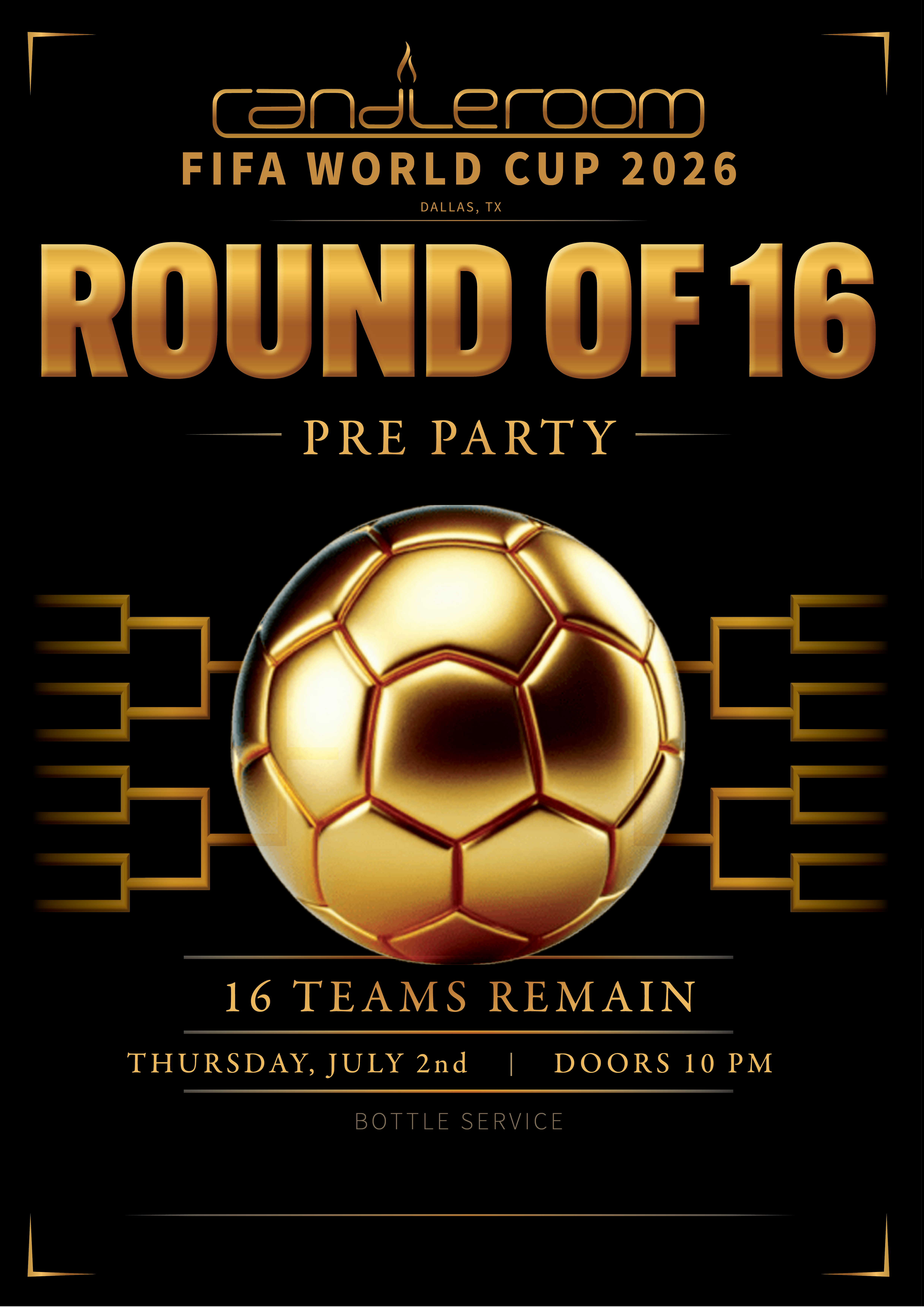 World Cup Round of 16 Pre Party