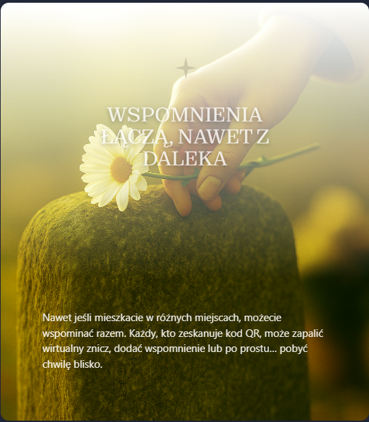 Wspomnienia łączą, nawet z daleka
