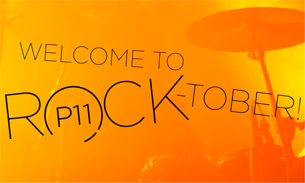 THE P11 ROCK-TOBER Playlist 2022