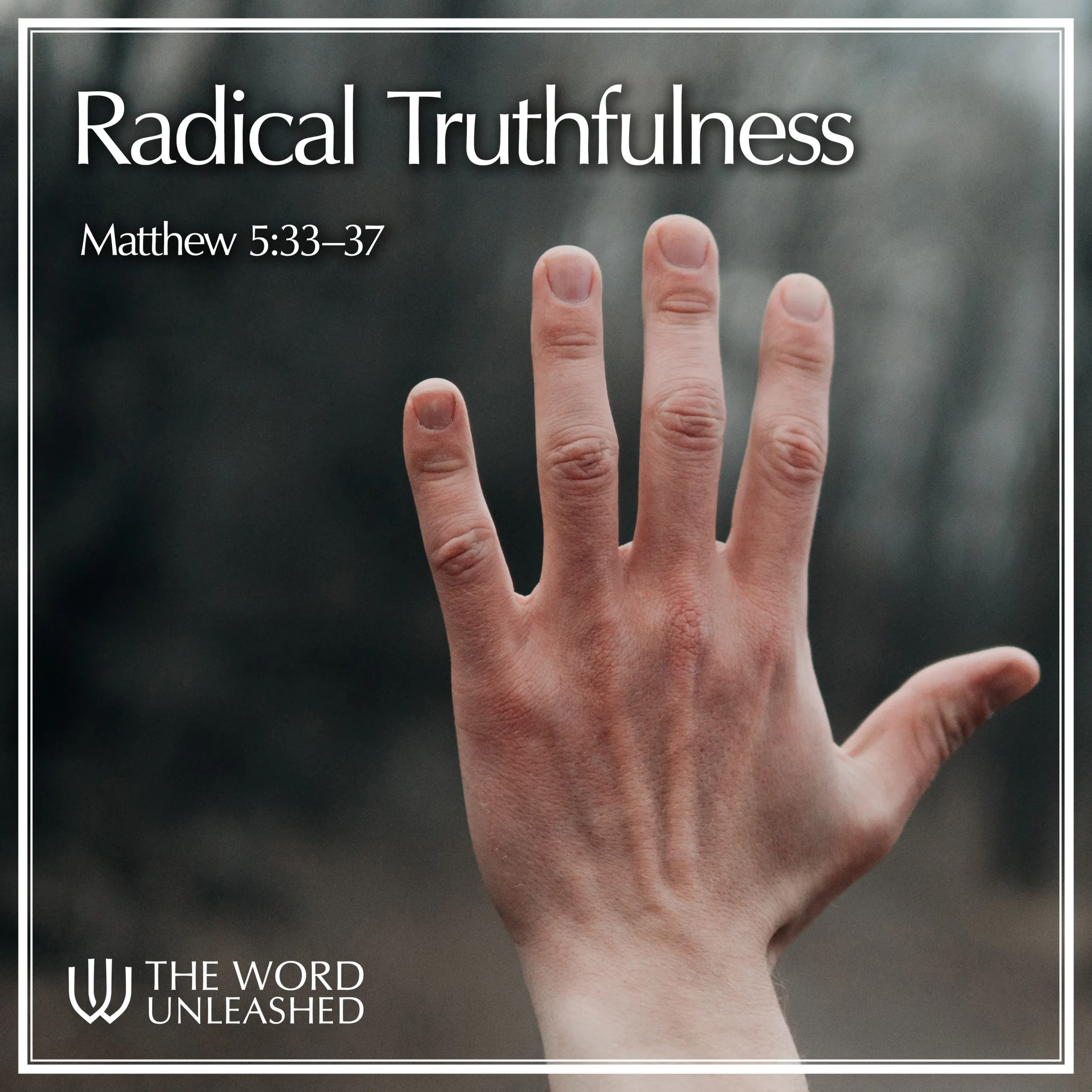 Radical Truthfulness
