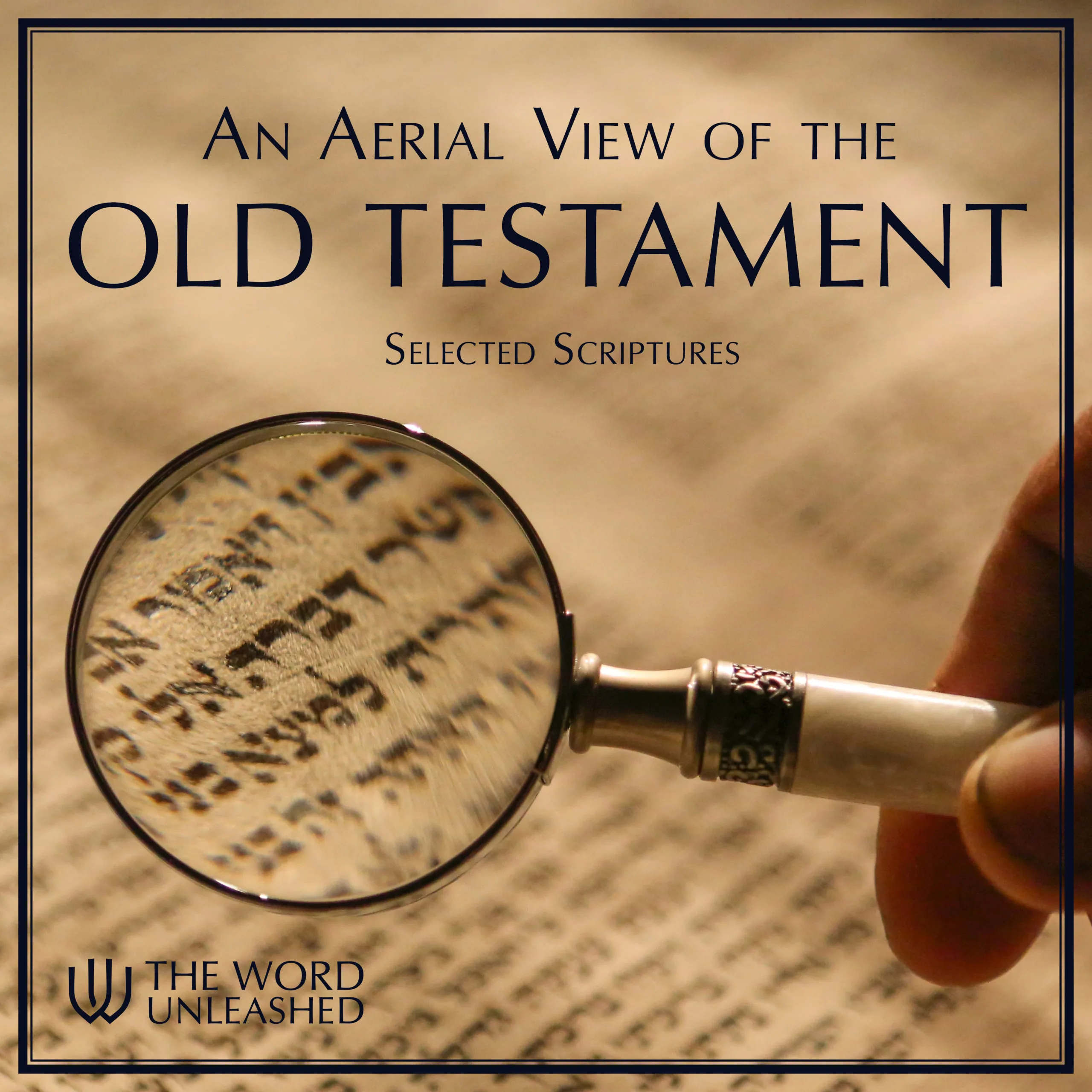 An Aerial View of the Old Testament