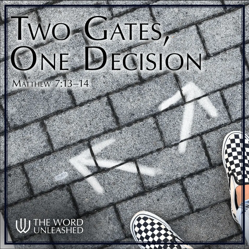 Two Gates, One Decision