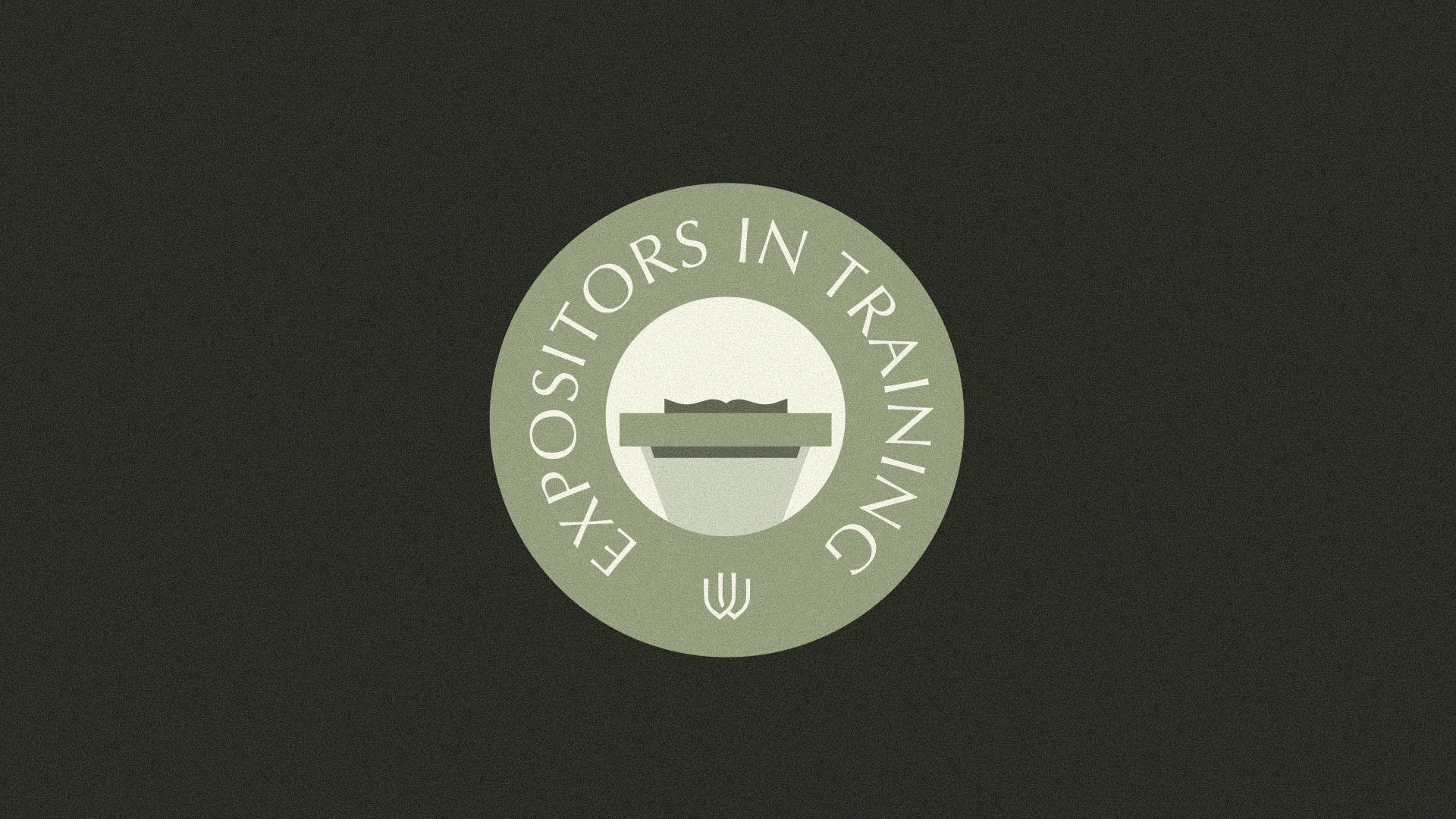 Expositors in Training