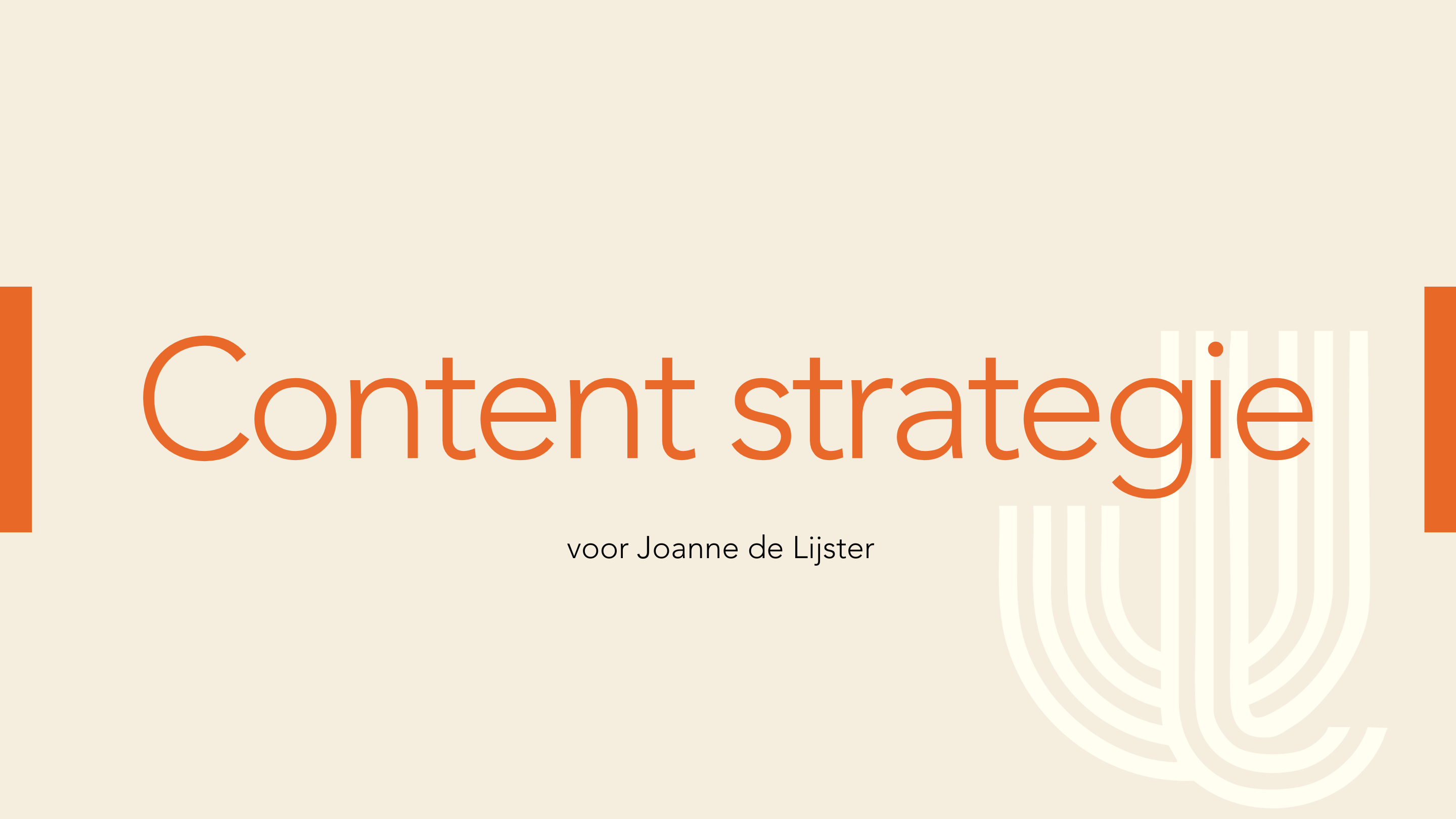Kaft van het content strategie plan van Joanne de Lijster, inclusief overzicht van doelstellingen en strategie.