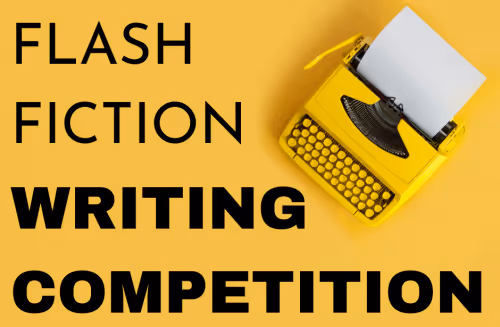 a yellow typewriter and black text on a yellow background that reads FLASH FICTION WRITING COMPETITION