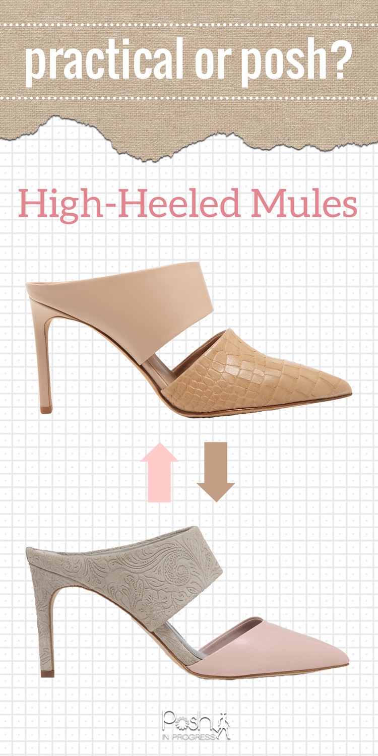 Practical or Posh: High Heel Leather Mule