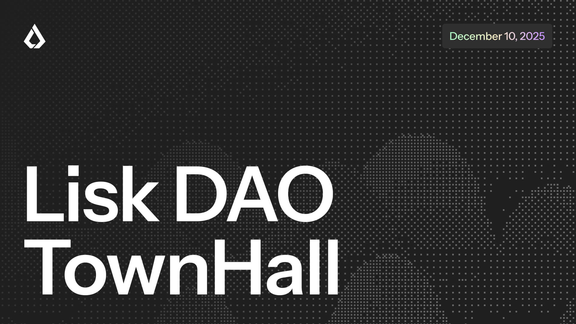 Lisk DAO Townhall | Dec 10