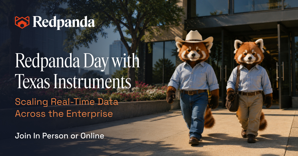 Redpanda x Texas Instruments Summit