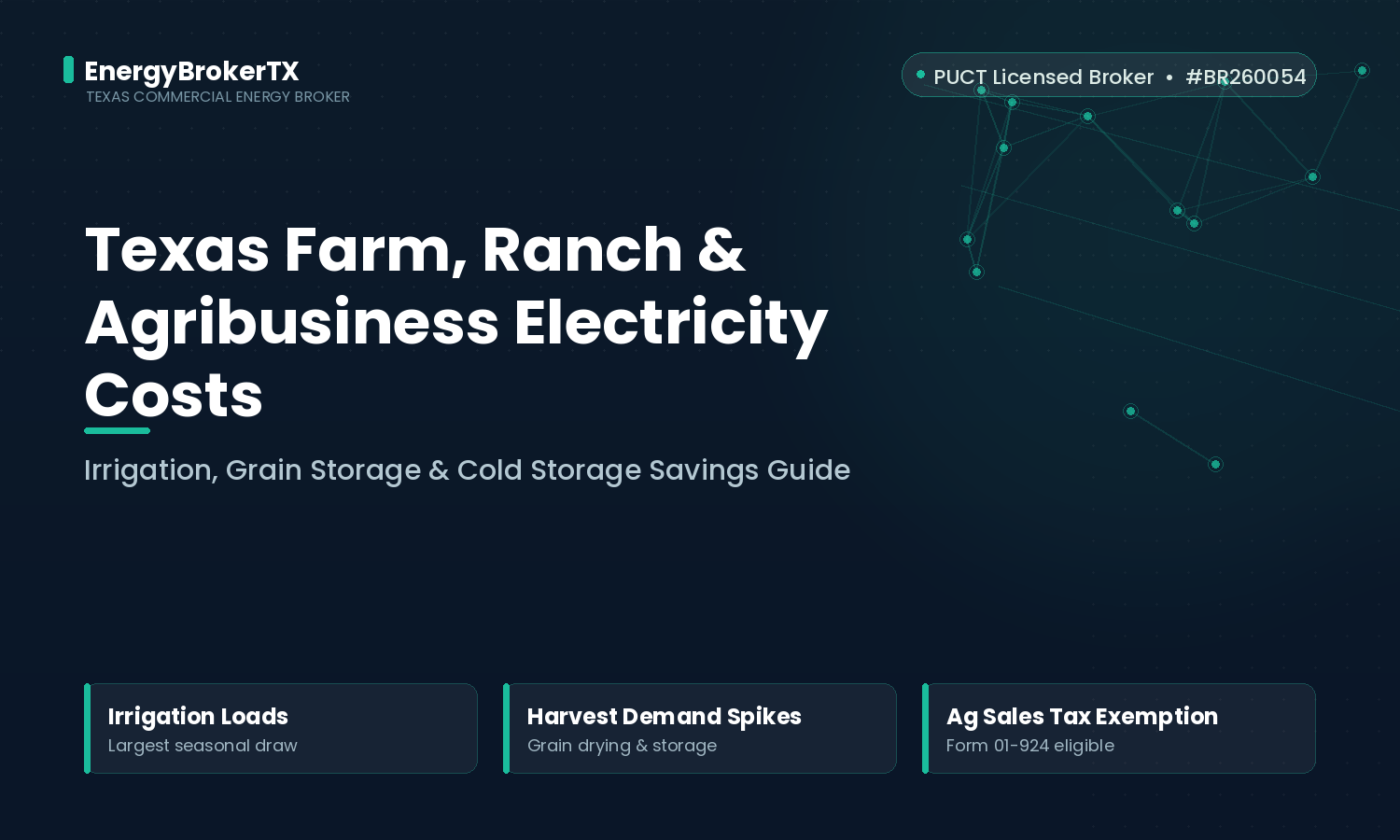 Texas farm and ranch electricity broker guide — irrigation, grain storage, and cold storage energy savings, EnergyBrokerTX