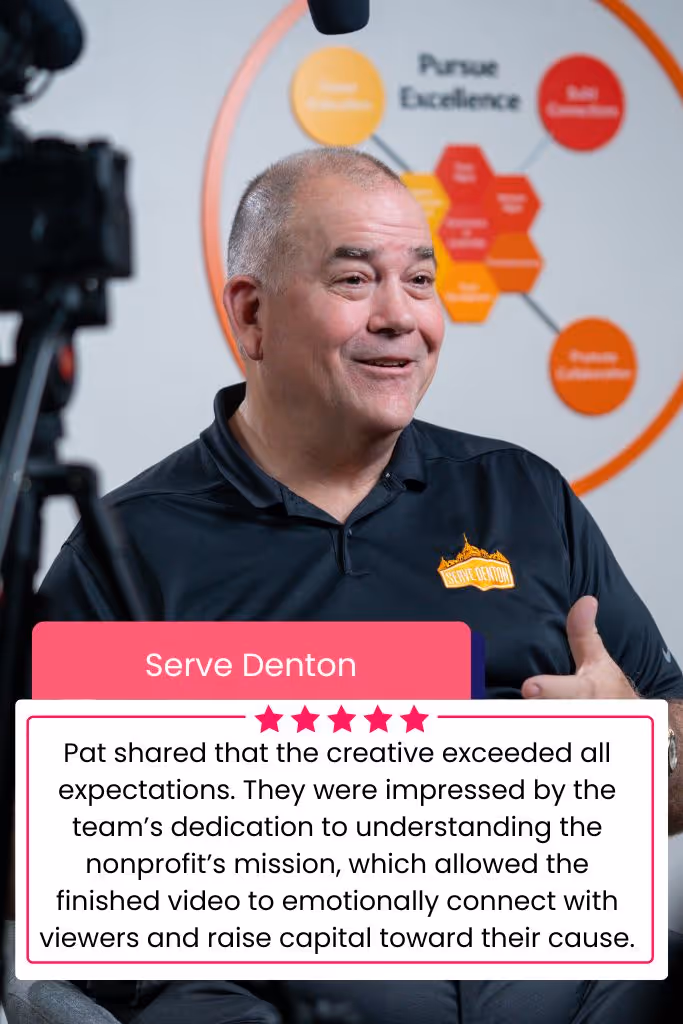 Pat Smith shared that the creative exceeded all expectations. They were impressed by the team’s dedication to understanding the nonprofit’s mission, which allowed the finished video to emotionally connect with viewers and raise capital toward their cause.