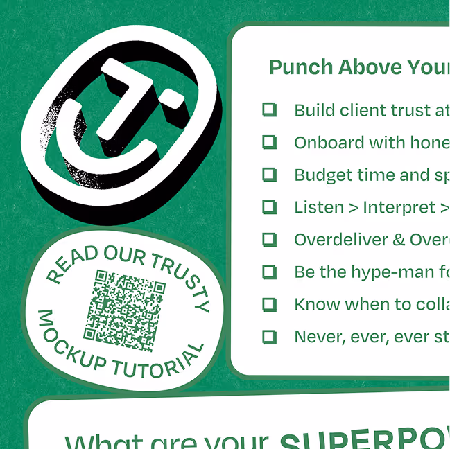 Checklist titled 'Punch Above Your Weight' with tips on client trust and collaboration next to a stylized letter T logo and a QR code labeled 'Read Our Trusty Mockup Tutorial'.