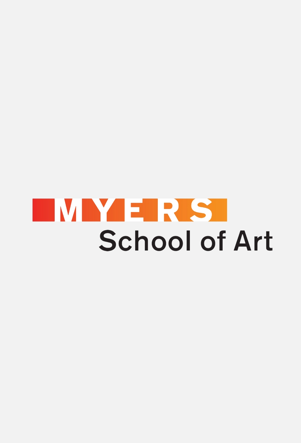 Logo with the word 'MYERS' in a rectangle gradient of red to orange above the text 'School of Art' in black.