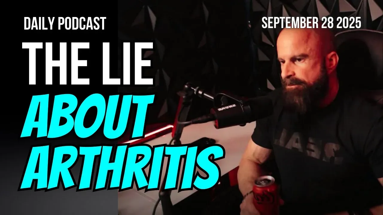The Lie About Arthritis