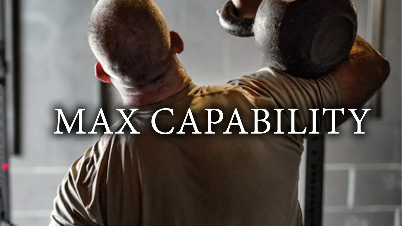  How to Maximize Fitness and Capability