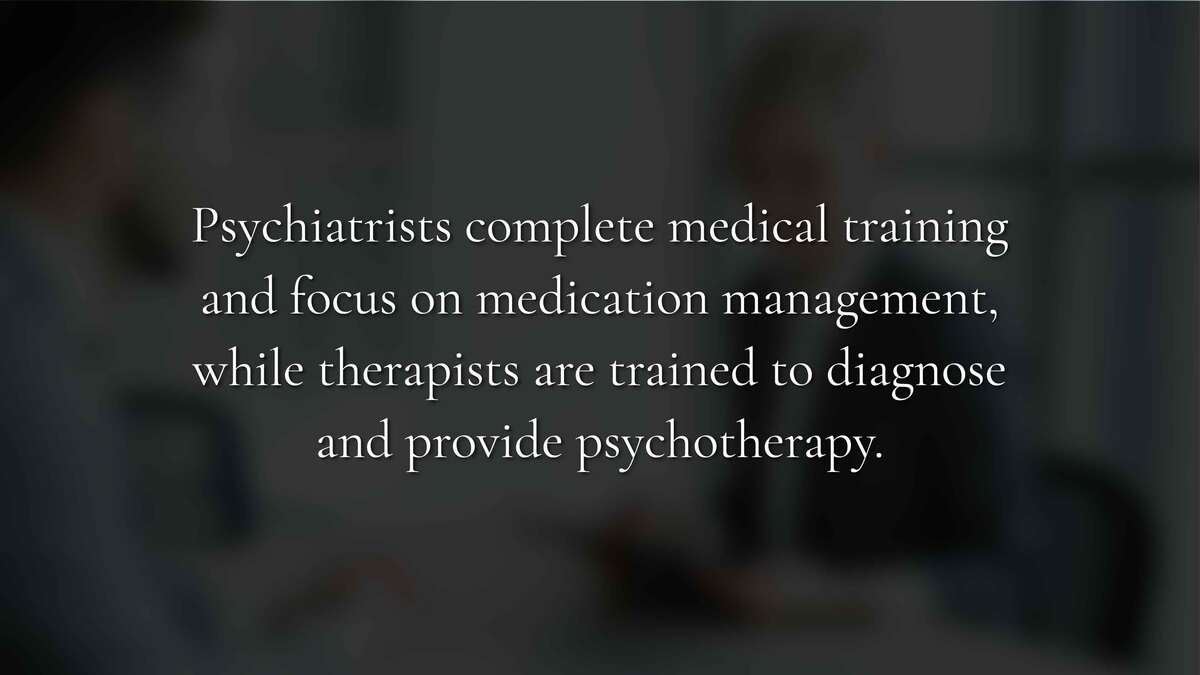 When to See a Psychiatrist vs. a Therapist
