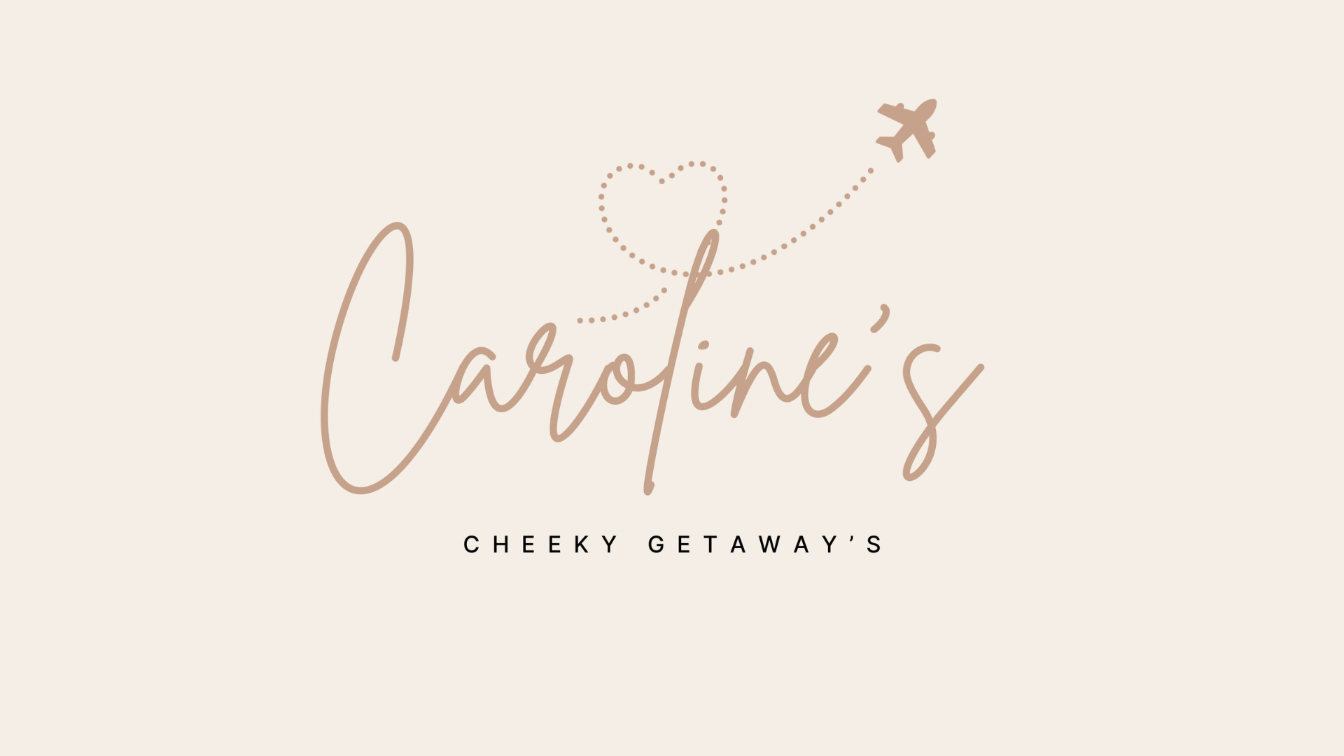 Caroline's Cheeky Getaways