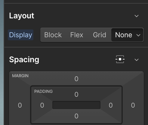 User interface showing layout options with Display set to None and a spacing panel indicating zero margin and padding on all sides.