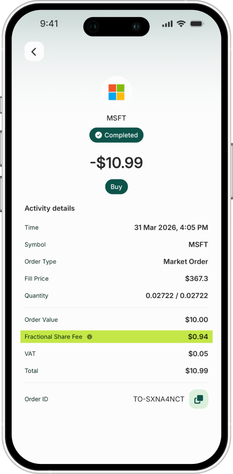 Mobile screen showing a completed MSFT stock buy order of $10.99 on March 31, 2026, with details like market order, fill price $367.3, quantity 0.02722, fractional share fee $0.94, VAT $0.05, and order ID TO-SXNA4NCT.
