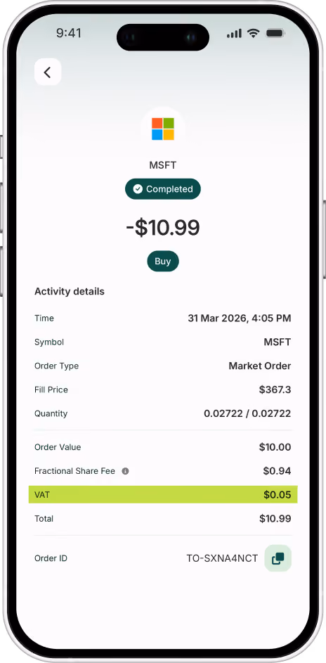 Mobile screen showing completed purchase of MSFT stock for $10.99 including details like market order, fill price $367.3, quantity 0.02722, fractional share fee $0.94, VAT $0.05, and order ID TO-SXNA4NCT.