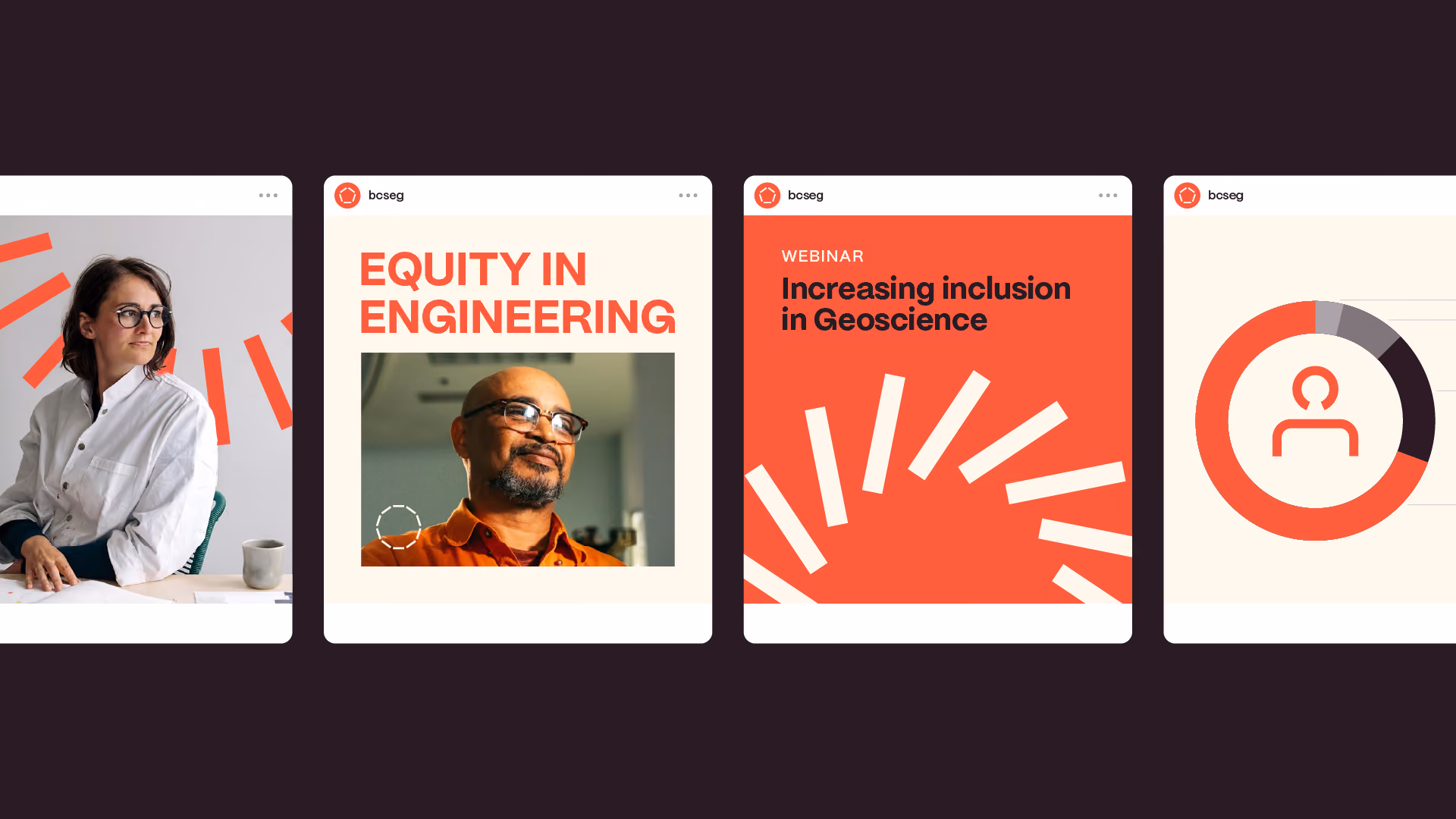 A series of four social media posts from bcseg. The first shows a woman in glasses and a white shirt sitting at a desk with a cup, with orange rays behind her. The second has bold text 'EQUITY IN ENGINEERING' above a man with glasses and a beard smiling. The third post is red with 'Increasing inclusion in Geoscience' and white angled lines. The fourth has a partial circular chart with segments in red, black, and gray, and a red person icon in the center.
