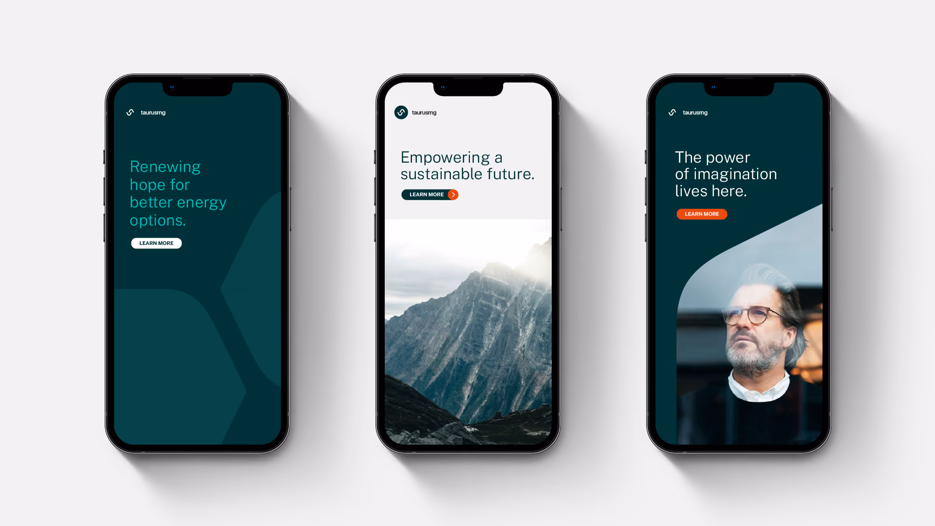 Three smartphones displaying posts for a company called Taurus RNG; left screen reads 'Renewing hope for better energy options' on a dark background, centre screen shows 'Empowering a sustainable future' with a mountain photo below, and right screen shows 'The power of imagination lives here' with a photo of a man looking through a window. Images are framed with curved, dark green graphic shapes.