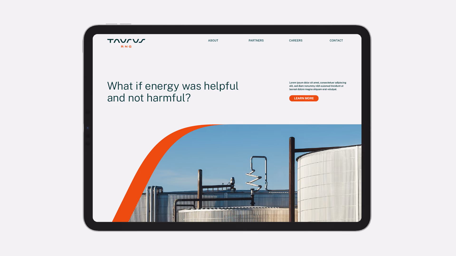 Tablet displaying a webpage for Taurus RNG with the slogan 'What if energy was helpful and not harmful?' above an industrial facility image and a red 'Learn More' button.