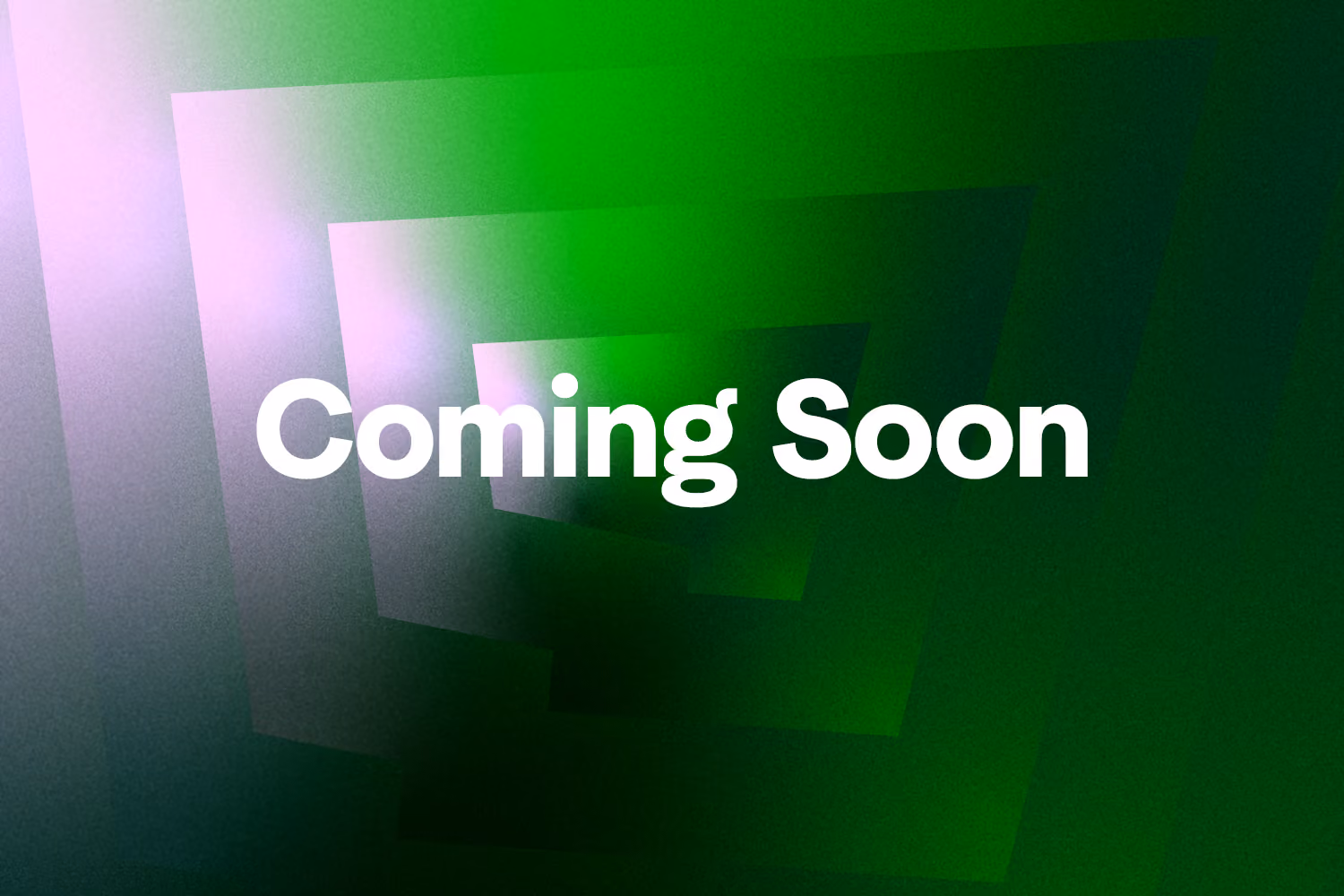 White text saying 'Coming Soon' over a green and purple abstract background with an amplifying effect.