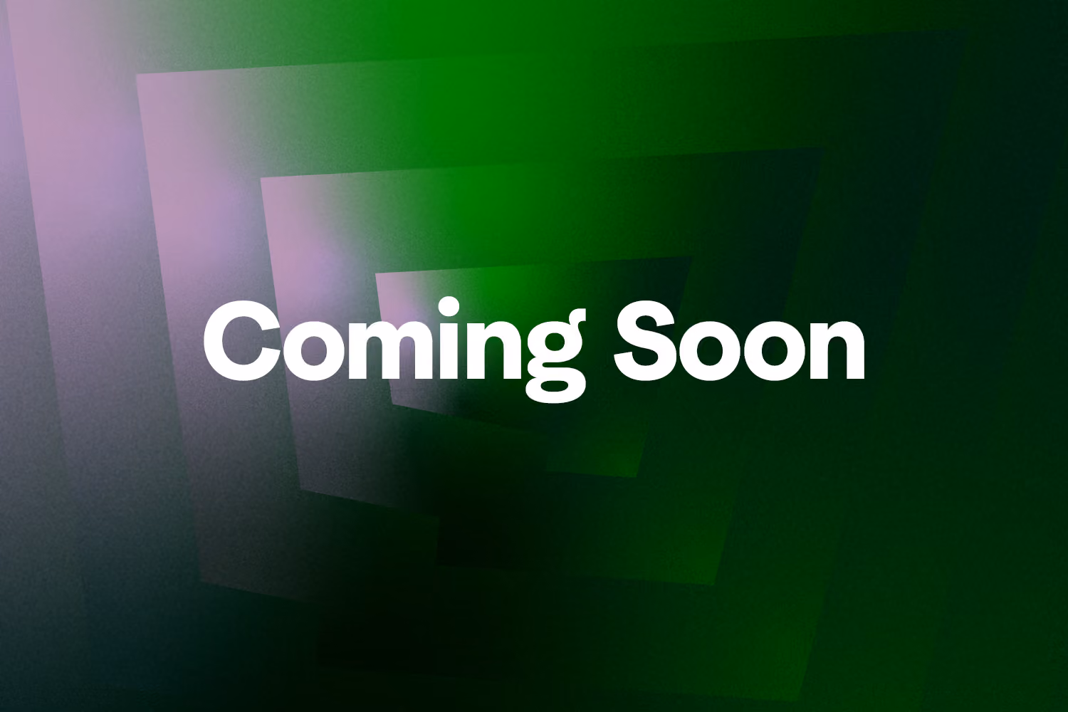 White text saying 'Coming Soon' over a dark green and purple abstract background with an amplifying effect.