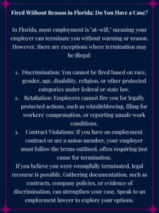 Fired Without Reason in Florida, do I have a case?