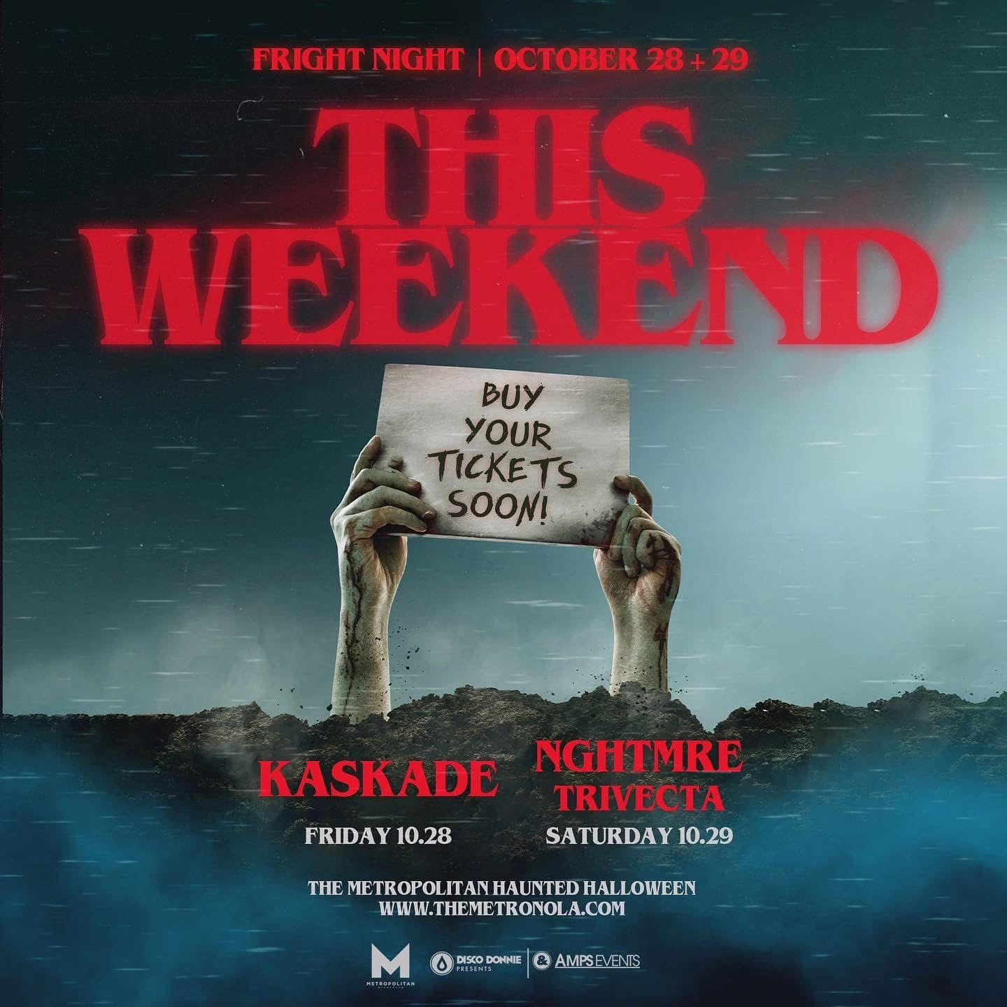This Weekend Kaskade and NGHTMRE event flyer