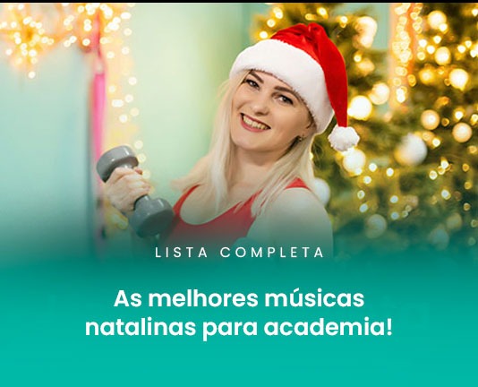 As melhores músicas natalinas para academia
