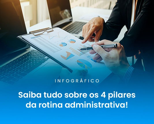 Seja um expert em rotina administrativa