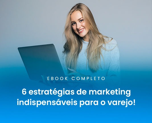6 estratégias que você precisa fazer no seu negócio