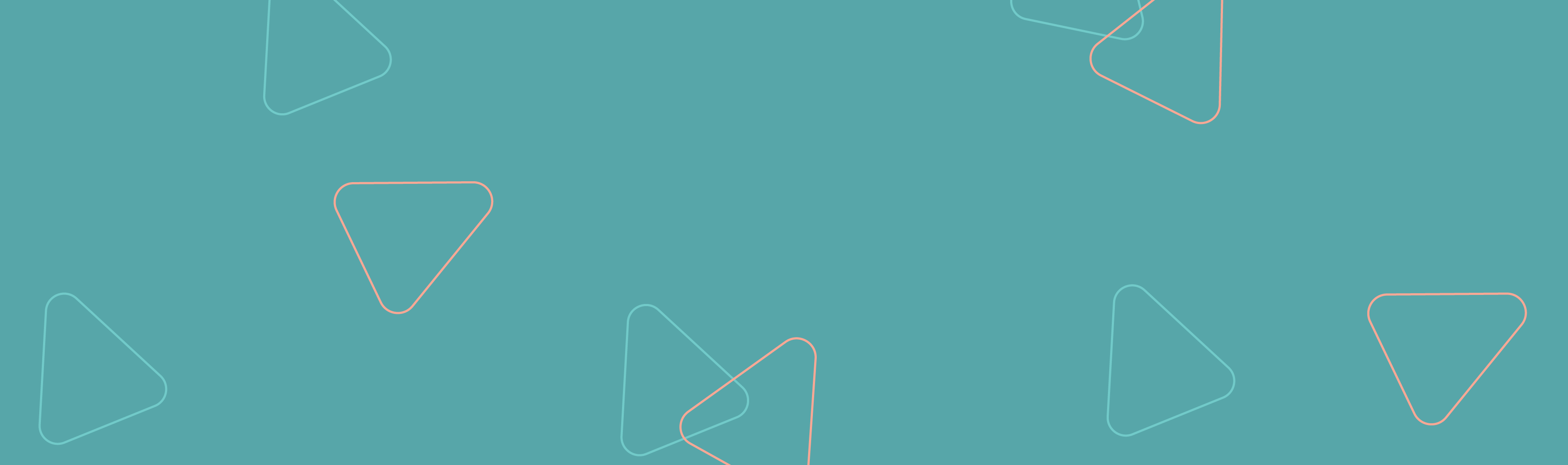 Teal background with scattered semi-transparent and peach-colored outlined triangles with rounded corners.
